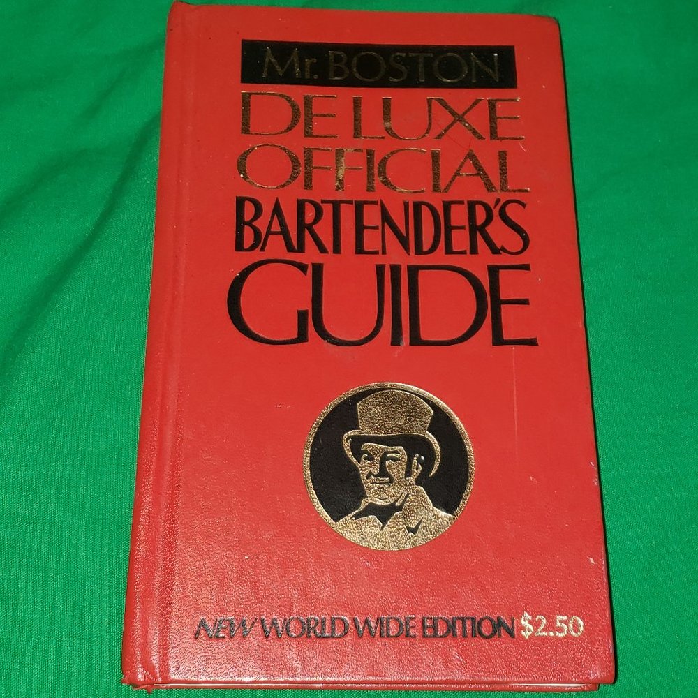 Mr. Boston Deluxe Official Bartender's Guide Book New World Wide Edition